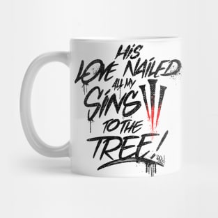 NAILED Mug